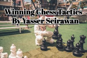 Winning Chess Tactics by Yasser Seirawan (ChessLoversOnly)
